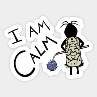 I am Calm - Mood Sticker